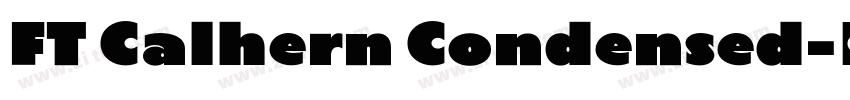 FT Calhern Condensed字体转换 FT Calhern Condensed字体转换